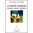 Bonté humaine, La