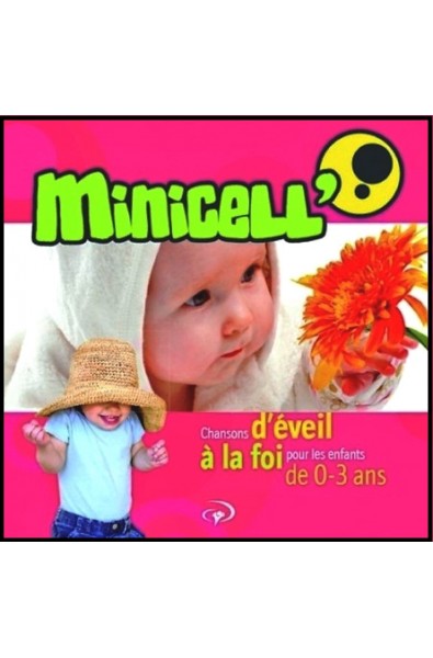 CD - Minicell' chansons d'éveil à la foi