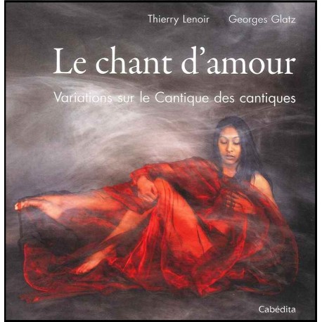 Chant d'amour, Le