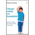 Chaque enfant est formidable