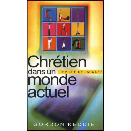 Chrétien dans un monde actuel