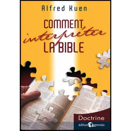 Comment interpréter la Bible