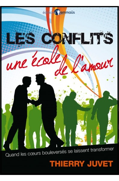 Conflits, Les - Une école de l'amour