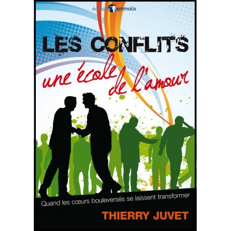 Conflits, Les - Une école de l'amour