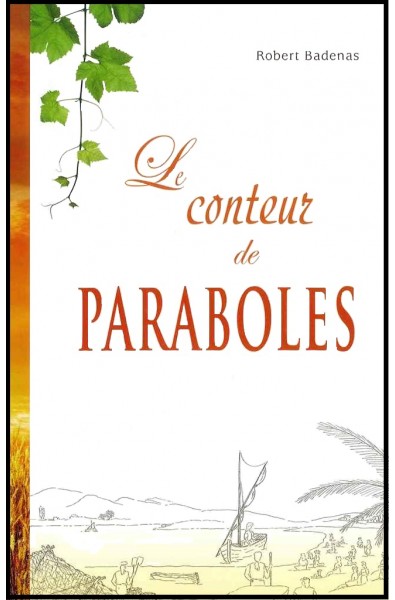 Conteur de paraboles, Le