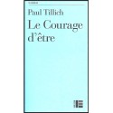 Courage d'être, Le