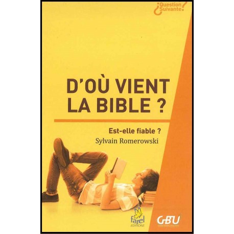 D'où vient la Bible ?