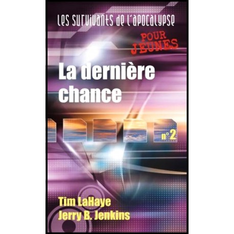 Dernière chance, La