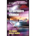 Dernière chance, La