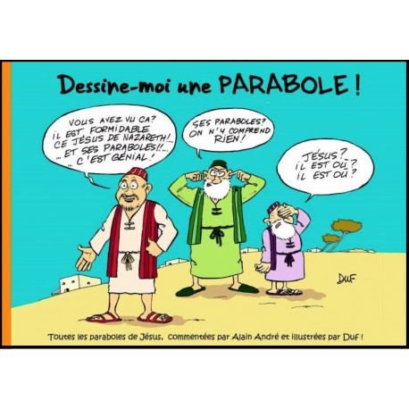 Dessine-moi une parabole !