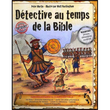 Détective au temps de la Bible