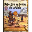 Détective au temps de la Bible