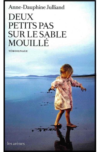 Deux petits pas sur le sable mouillé