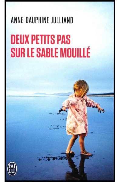 Deux petits pas sur le sable mouillé - Poche