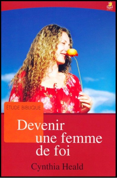 Devenir une femme de foi