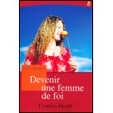 Devenir une femme de foi