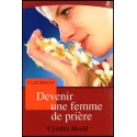 Devenir une femme de prière