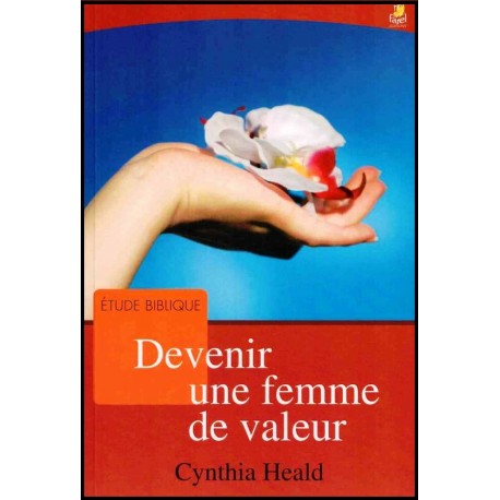 Devenir une femme de valeur