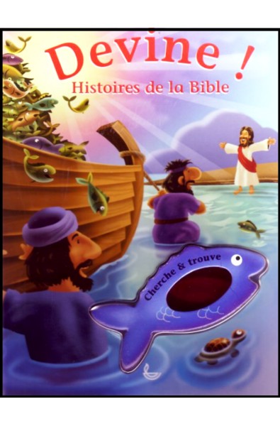 Devine ! Histoires de la Bible