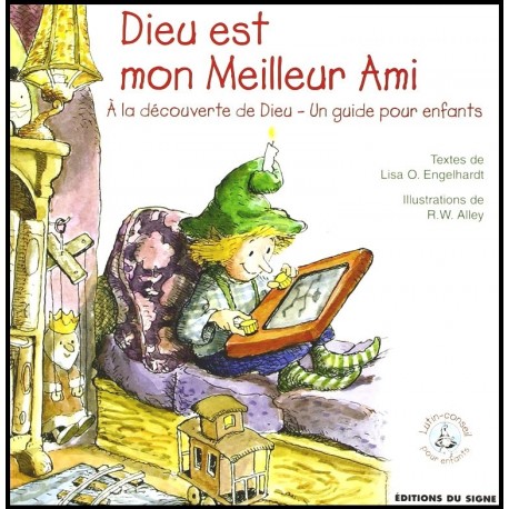 Dieu est mon meilleur ami