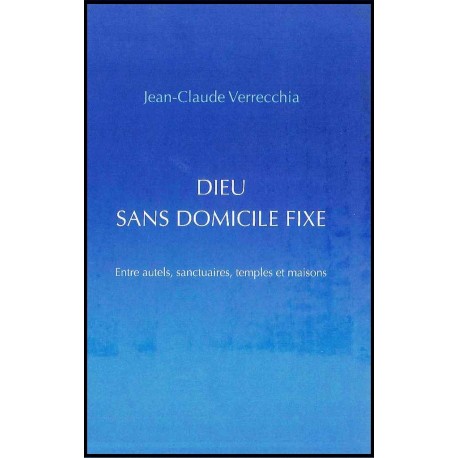 Dieu sans domicile fixe