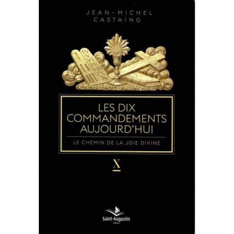 Dix commandements aujourd'hui, Les