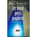Douze petits prophètes, Les - Bible annotée