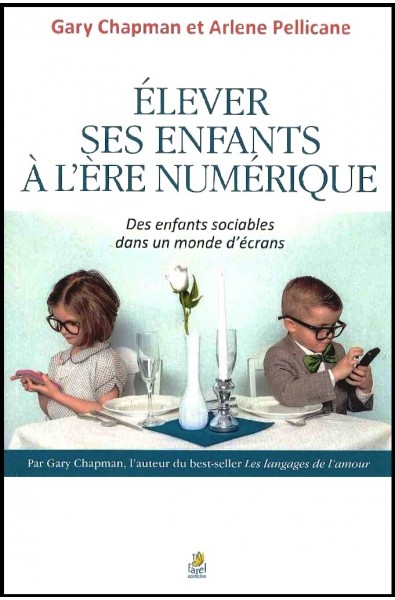 Elever ses enfants à l'ère numérique