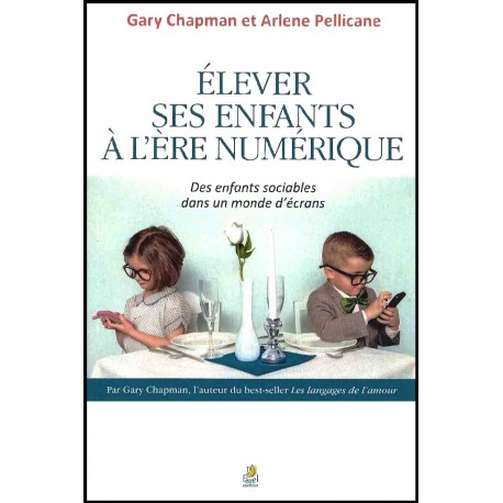 Elever ses enfants à l'ère numérique