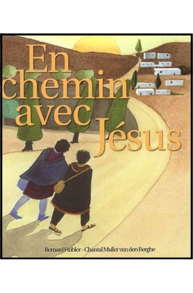 En chemin avec Jésus