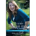 En vie malgré moi - Rescapée du suicide