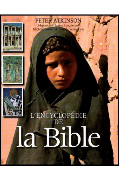 Encyclopédie de la Bible, L'