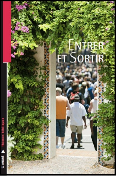 Entrer et Sortir