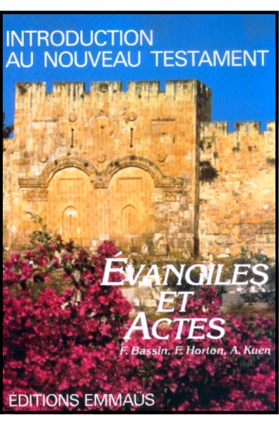 Evangiles et Actes