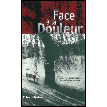 Face à la douleur