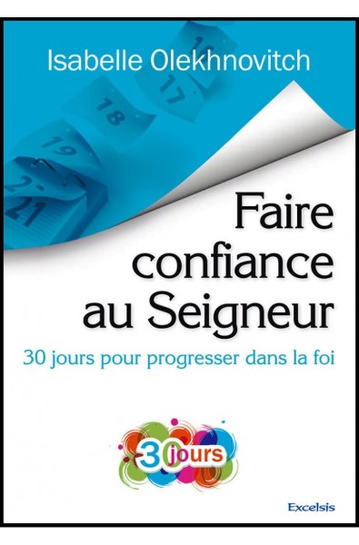 Faire confiance au Seigneur