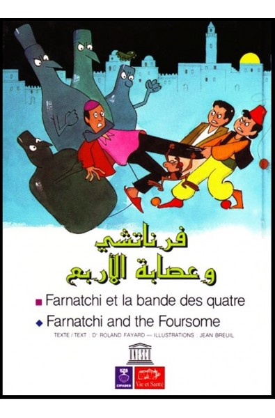 Farnatchi et la bande des quatre