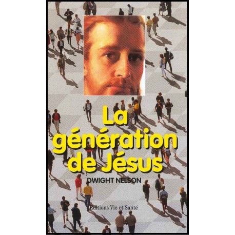 Génération de Jésus, La