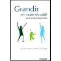 Grandir en toute sécurité