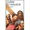 Guérir du malheur