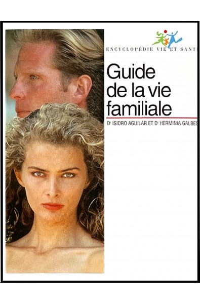 Guide de la vie familiale (4 volumes)