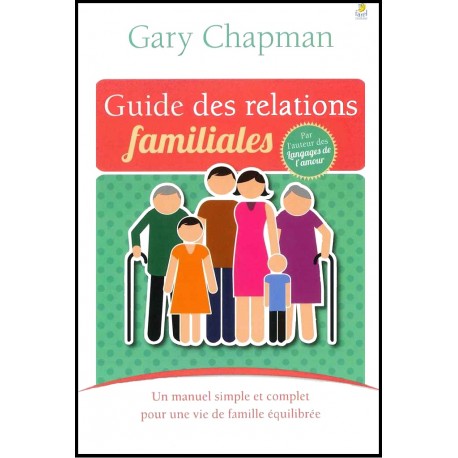 Guide des relations familiales