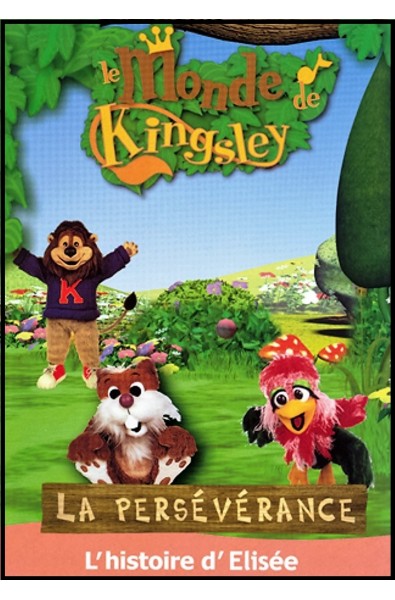 DVD - Monde de Kingsley 6 -  Histoire d'Elisée, La persévérance 