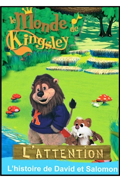 DVD - Monde de Kingsley 13 - Histoire de David & Salomon - L'attention 