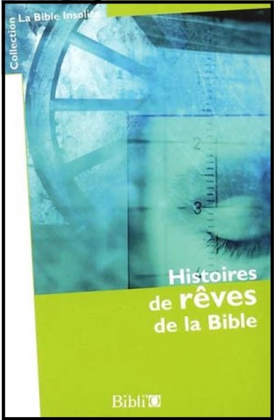 Histoires de rêves de la Bible