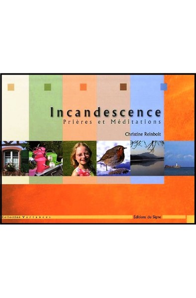 Incandescence