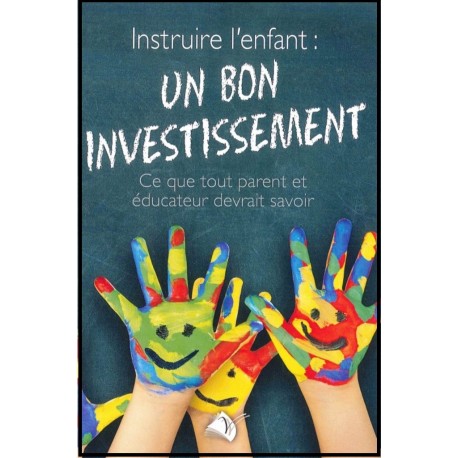 Instruire l'enfant : un bon investissement