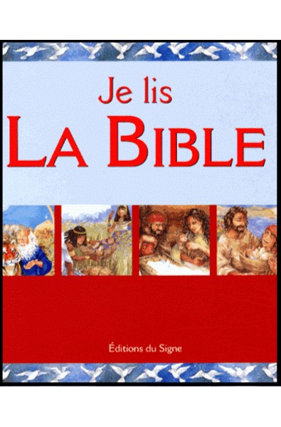 Je lis la Bible