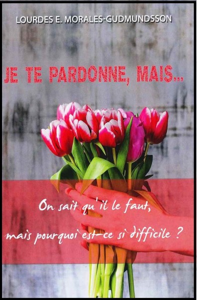 Je te pardonne mais...