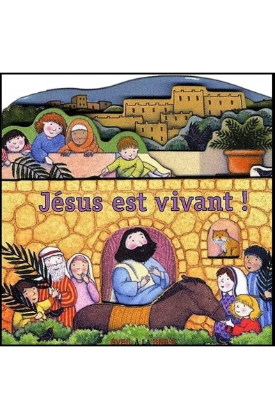 Jésus est vivant !